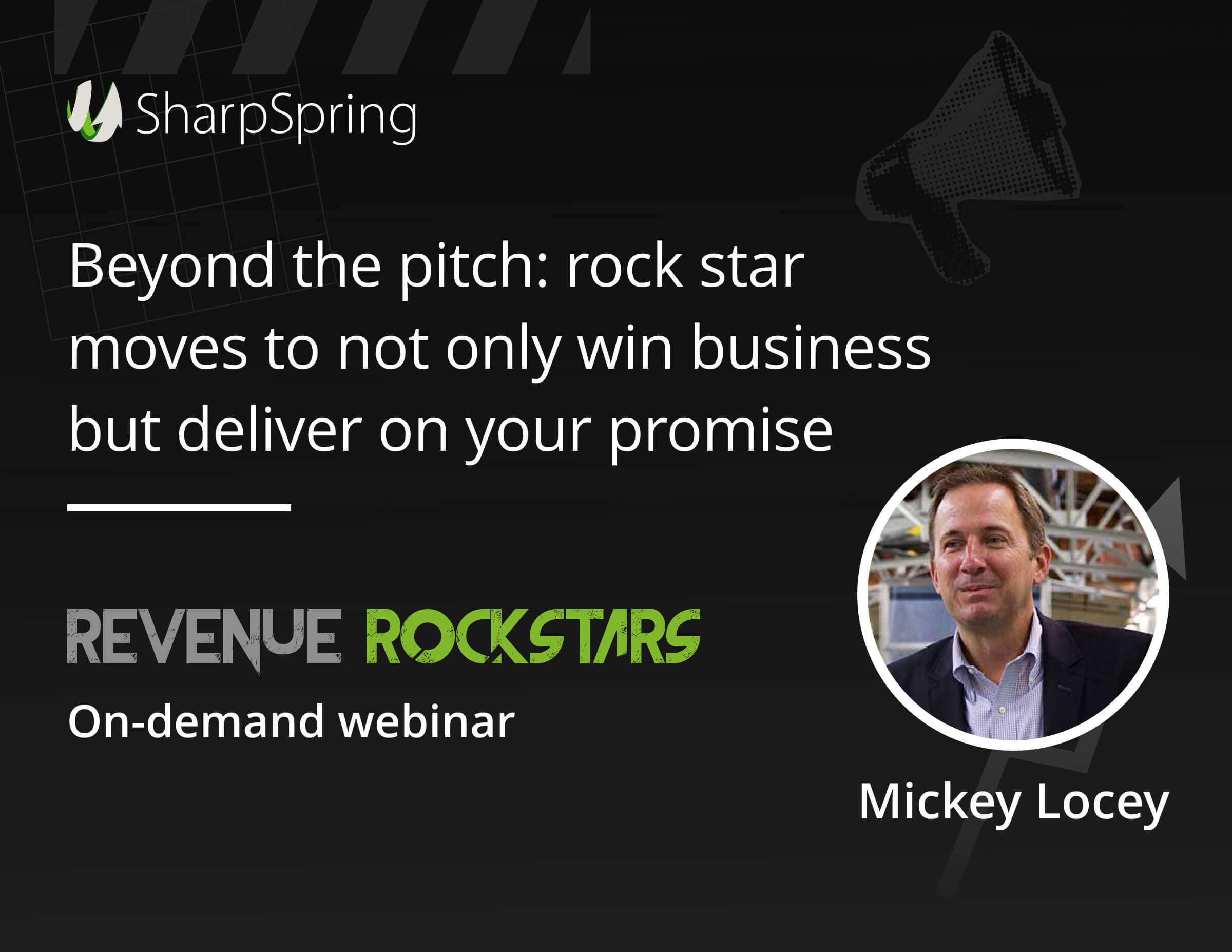 Beyond the Pitch: Rockstar Moves to Not Only Win Business But Deliver on Your Promise