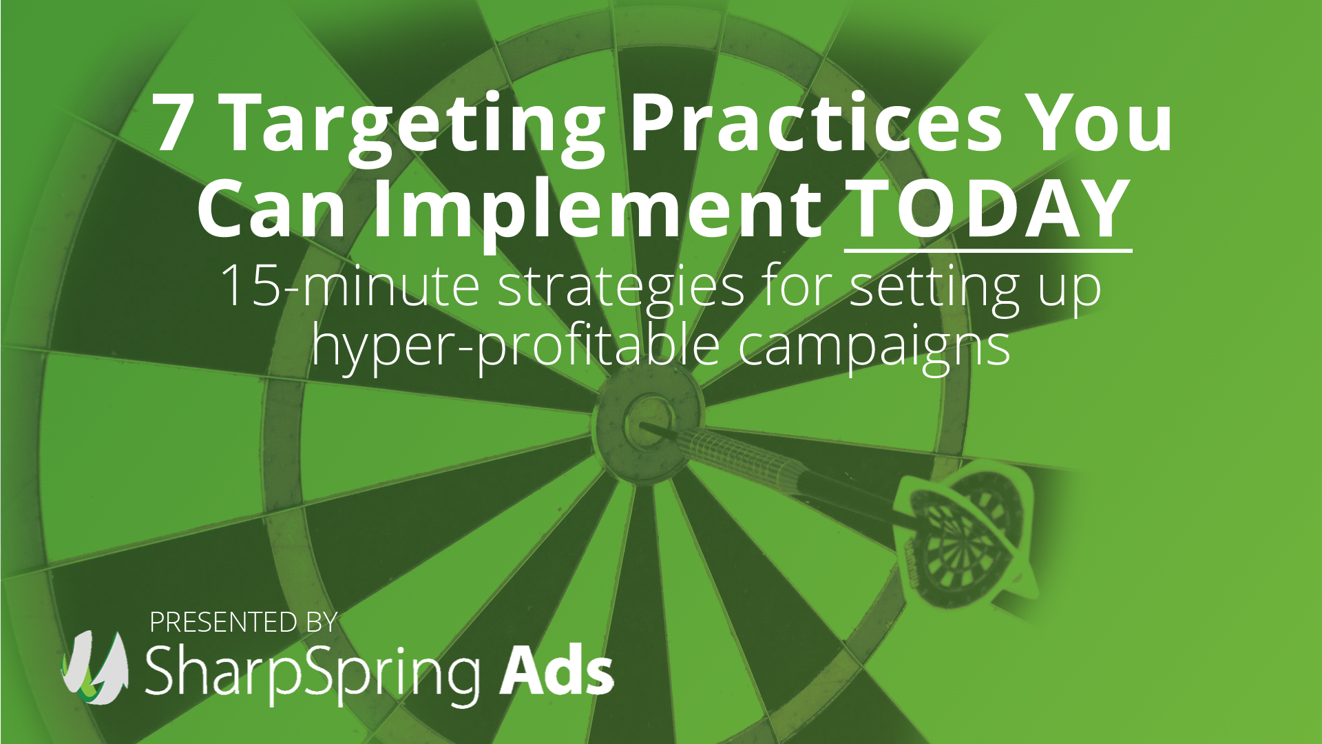 7 Targeting Practices You Can Implement Today